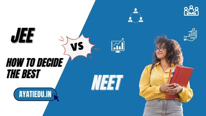 JEE Vs NEET